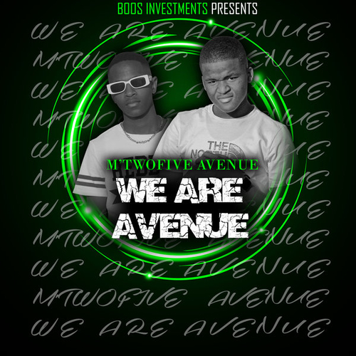 M'TwoFive Avenue - We Are Avenue [BOOS001]